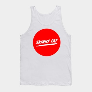 Skinny Fat Tank Top